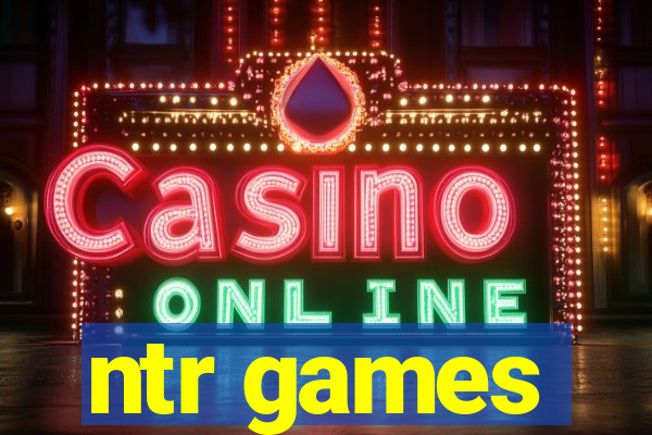 ntr games